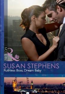 Ruthless Boss, Dream Baby Read online