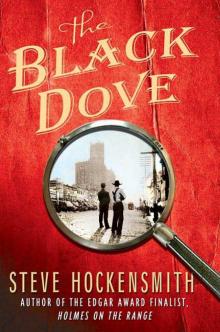 S Hockensmith - H03 - The Black Dove Read online