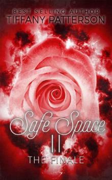 Safe Space II: The Finale Read online