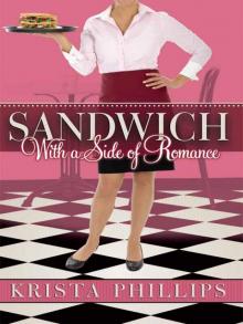 Sandwich, With a Side of Romance Read online
