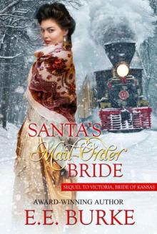 Santa's Mail-Order Bride (American Mail-Order Bride 34.5) Read online