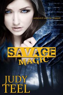 Savage Magic (Shifty Magic, Book 3) Read online