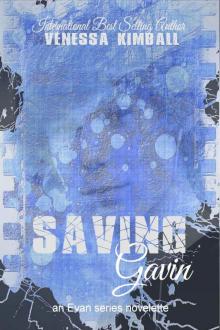 Saving Gavin (A Dismantling Evan Companion Novelette) Read online