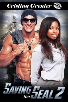 Saving the Seal 2: A BWWM Navy Seal Interracial Romance Read online