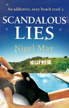 Scandalous Lies: An addictive, sexy beach read Read online