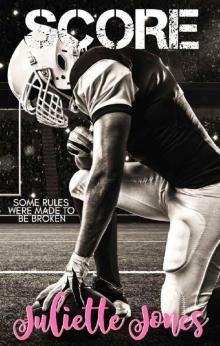 SCORE (Travis Brothers Book 1) Read online