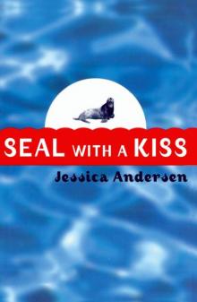 Seal With a Kiss Read online