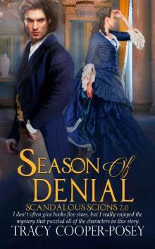 Season of Denial (Scandalous Scions Book 7) Read online