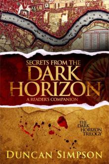 Secrets from the Dark Horizon: A Reader's Companion Guide (The Dark Horizon Trilogy Book 0) Read online