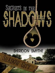 Secrets In The Shadows Read online