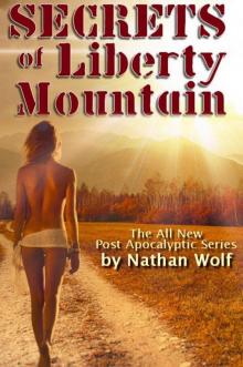 Secrets of Liberty Mountain Read online