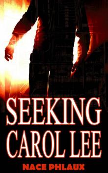 Seeking Carol Lee