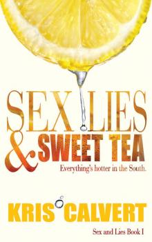 Sex, Lies & Sweet Tea Read online