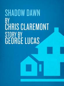 Shadow Dawn Read online