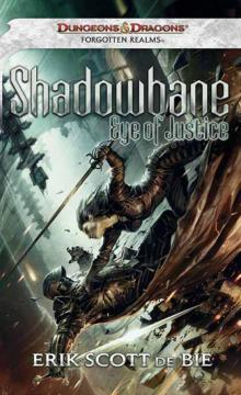 Shadowbane: Eye of Justice Read online