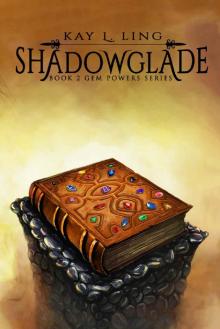 Shadowglade Read online