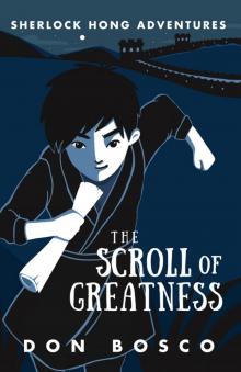 Sherlock Hong: The Scroll of Greatness Read online