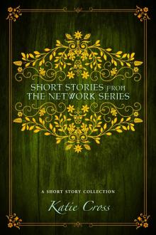 Short Stories from the Network Series Read online