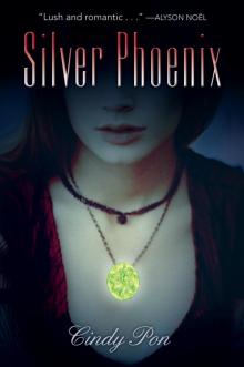 Silver Phoenix Read online