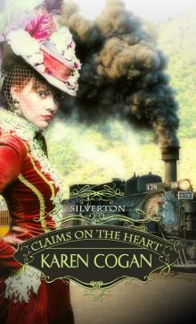 Silverton: Claims On The Heart Read online