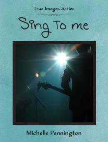 Sing to Me Read online