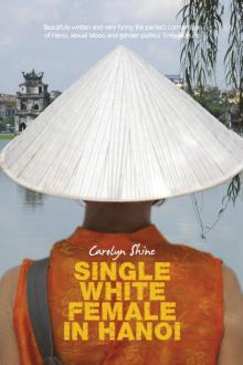 Single White Female in Hanoi Read online