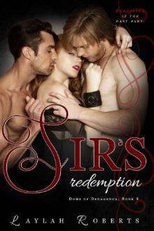 Sir's Redemption (Doms of Decadence Book 8)