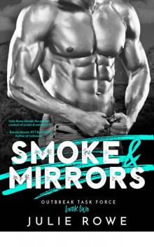 Smoke & Mirrors Read online