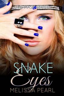Snake Eyes (The Masks Series Book 3) Read online