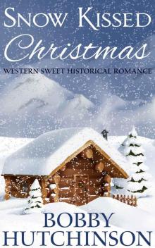 SNOW KISSED CHRISTMAS: Sweet Historical Romance Novella--Short Read Read online
