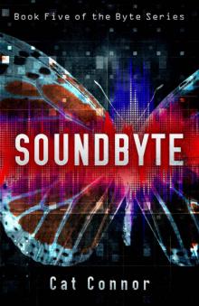 Soundbyte (-byte series Book 5) Read online