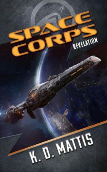 Space Corps Revelation Read online