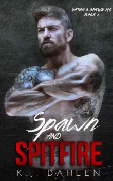 Spawn and Spitfire (Satan's Spawn MC Book 2) Read online