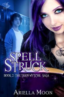 Spell Struck: Book 2 (The Teen Wytche Saga)