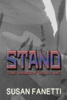 Stand (The Brazen Bulls MC Book 7) Read online