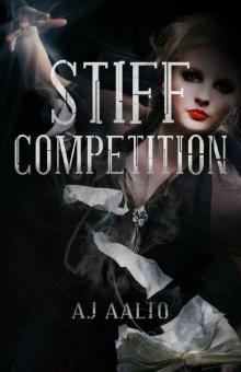 Stiff Competition: A Marnie Baranuik Between The Files Story Read online