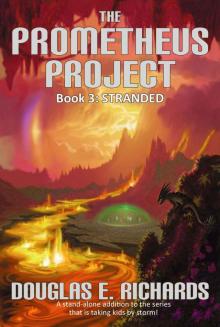 Stranded (A stand-alone SF thriller) (The Prometheus Project Book 3)