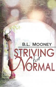 Striving for Normal (Striving Series)