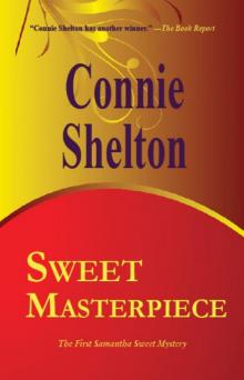 Sweet Masterpiece - The First Samantha Sweet Mystery Read online