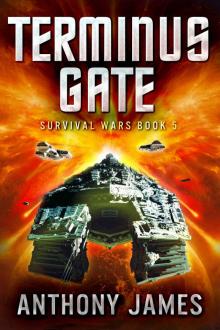 Terminus Gate (Survival Wars Book 5) Read online