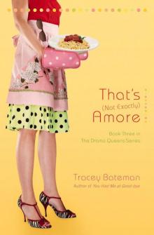 That's (Not Exactly) Amore Read online
