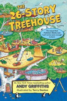The 26-Story Treehouse (The Treehouse Books) Read online