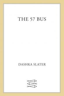 The 57 Bus Read online