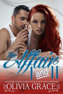 The Affair 1 & 2: a New Adult Series Read online