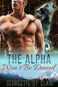 The Alpha Won't Be Denied Read online