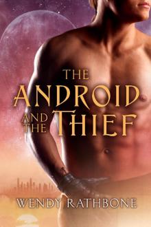 The Android and the Thief Read online