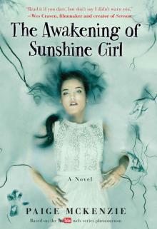 The Awakening of Sunshine Girl (The Haunting of Sunshine Girl) Read online