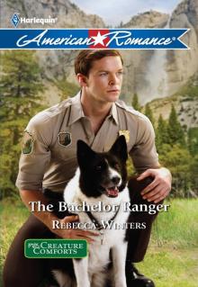 The Bachelor Ranger Read online