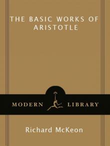 The Basic Works of Aristotle (Modern Library Classics) Read online