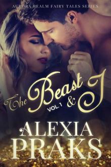 The Beast and I: Volume 1 Read online